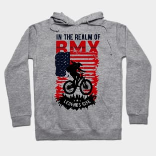 In The Realm of BMX Leagend Rise Hoodie